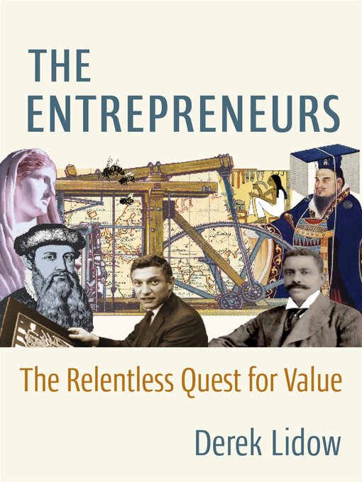 Title details for The Entrepreneurs by Derek Lidow - Available